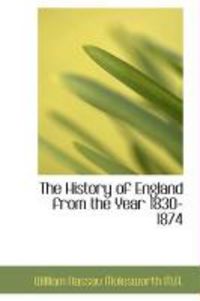 Produktbild: The History of England from the Year 1830-1874