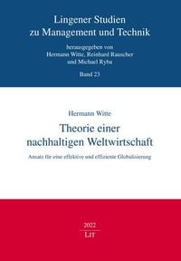 Produktbild: Witte, H: Theorie einer nachhaltigen Weltwirtschaft