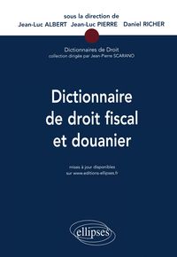 Produktbild: Dictionnaire de droit fiscal et douanier