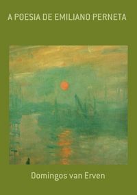 Produktbild: A Poesia De Emiliano Perneta