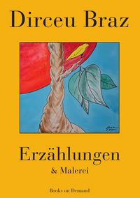 Produktbild: Erz&auml;hlungen & Malerei