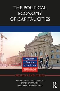 Produktbild: The Political Economy of Capital Cities