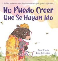 Produktbild: No Puedo Creer Que Se Hayan Ido