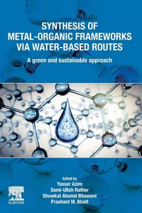 Produktbild: Synthesis of Metal-Organic Frameworks via Water-Based Routes