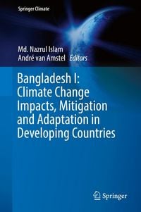 Produktbild: Bangladesh I: Climate Change Impacts, Mitigation and Adaptation in Developing Countries