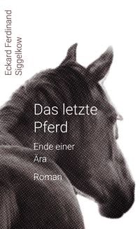 Produktbild: Das letzte Pferd