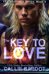 Produktbild: The Key to Love (Adrenaline, #4)