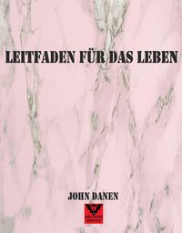Produktbild: Leitfaden f&uuml;r das Leben