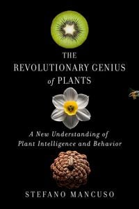 Produktbild: The Revolutionary Genius of Plants