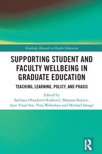 Produktbild: Supporting Student and Faculty Wellbeing in Graduate Education