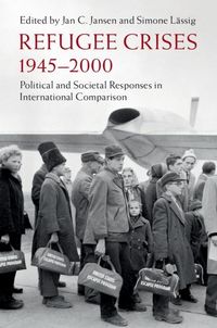 Produktbild: Refugee Crises, 1945-2000