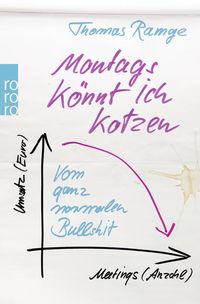 Produktbild: Montags k&ouml;nnt ich kotzen