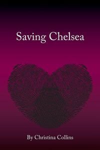 Produktbild: Saving Chelsea: life and times of Alicia Di