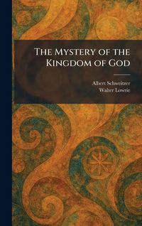 Produktbild: The Mystery of the Kingdom of God
