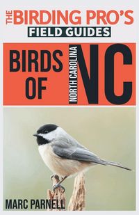Produktbild: Birds of North Carolina (The Birding Pro's Field Guides)