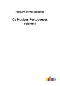 Produktbild: Os Musicos Portuguezes