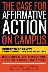 Produktbild: The Case for Affirmative Action on Campus