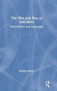 Produktbild: The Rise and Rise of Indicators