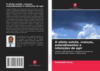 Produktbild: O efeito estufa, cren&ccedil;as, entendimentos e inten&ccedil;&otilde;es de agir