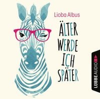 Produktbild: &Auml;lter werde ich sp&auml;ter