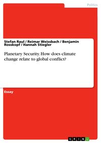 Produktbild: Planetary Security. How does climate change relate to global conflict?