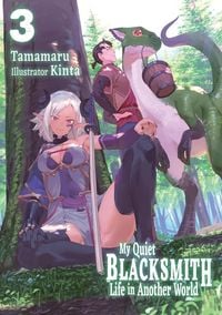 Produktbild: My Quiet Blacksmith Life in Another World