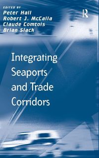 Produktbild: Integrating Seaports and Trade Corridors