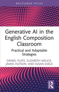 Produktbild: Generative AI in the English Composition Classroom