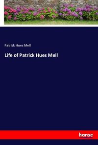Produktbild: Life of Patrick Hues Mell