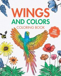 Produktbild: Wings and Colors - Coloring Book for Bird Lovers