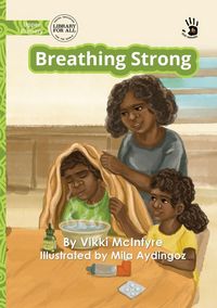 Produktbild: Breathing Strong - Our Yarning