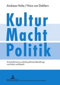 Produktbild: Kultur &ndash; Macht &ndash; Politik