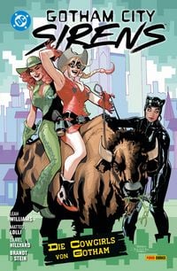 Produktbild: Gotham City Sirens: Die Cowgirls von Gotham