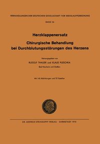 Produktbild: I. Herzklappenersatz - II. Chirurgische Behandlung bei Durchblutungsst&ouml;rungen des Herzens