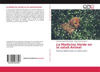 Produktbild: La Medicina Verde en la salud Animal