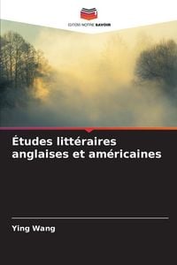 Produktbild: &Eacute;tudes litt&eacute;raires anglaises et am&eacute;ricaines