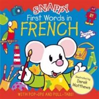 Produktbild: Hamilton, L: Snappy First Words in French
