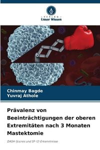 Produktbild: Pr&auml;valenz von Beeintr&auml;chtigungen der oberen Extremit&auml;ten nach 3 Monaten Mastektomie