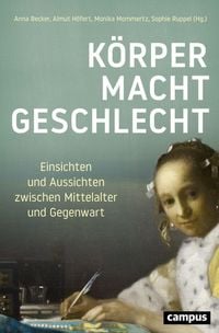 Produktbild: K&ouml;rper - Macht - Geschlecht