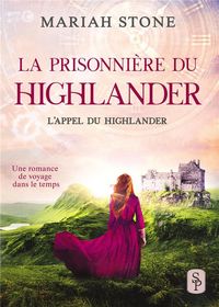 Produktbild: La prisonniere du highlander