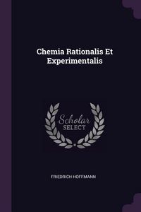 Produktbild: Chemia Rationalis Et Experimentalis