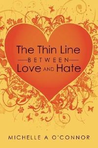 Produktbild: The Thin Line Between Love and Hate