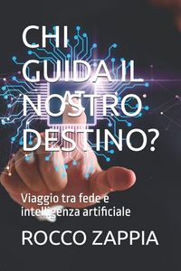 Produktbild: Chi Guida Il Nostro Destino?