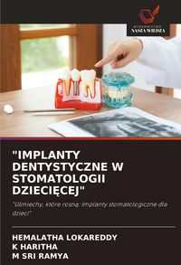 Produktbild: "implanty Dentystyczne W Stomatologii Dzieci&iquest;cej"