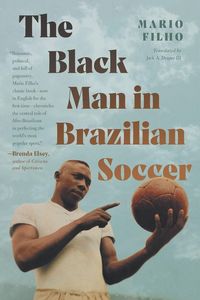 Produktbild: The Black Man in Brazilian Soccer