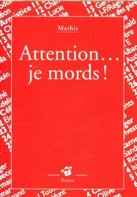 Produktbild: Attention... je mords !