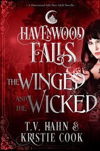 Produktbild: The Winged & the Wicked (Havenwood Falls, #5)