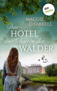 Produktbild: Das Hotel im Schatten der W&auml;lder