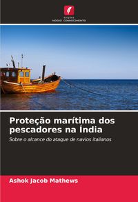 Produktbild: Prote&ccedil;&atilde;o mar&iacute;tima dos pescadores na &Iacute;ndia