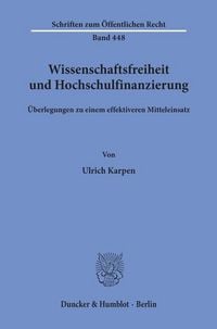 Produktbild: Wissenschaftsfreiheit und Hochschulfinanzierung.